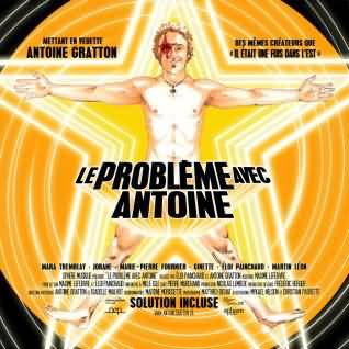Antoine Gratton - Le problme avec Antoine