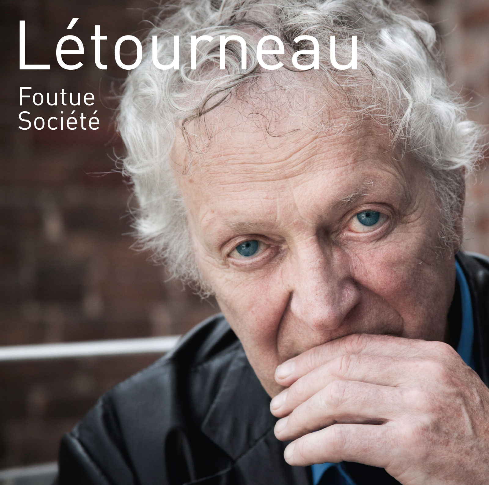 Pierre Ltourneau  Foutue socit